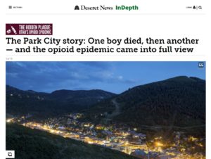 The Park City story One boy died then another — and the opioid epidemic came into full view Deseret News