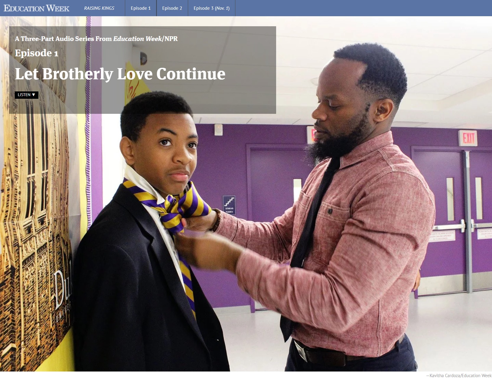 LISTEN Let Brotherly Love Continue An All Male Public School Opens Raising Kings Ep. 1 Education Week