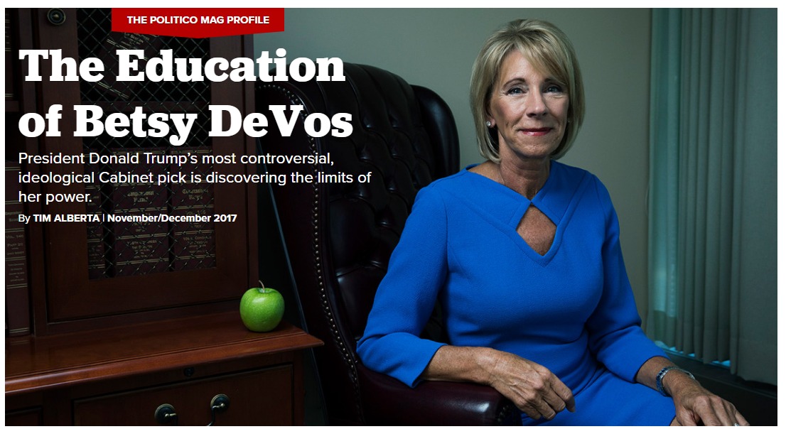 The Education of Betsy DeVos POLITICO v2 Magazine