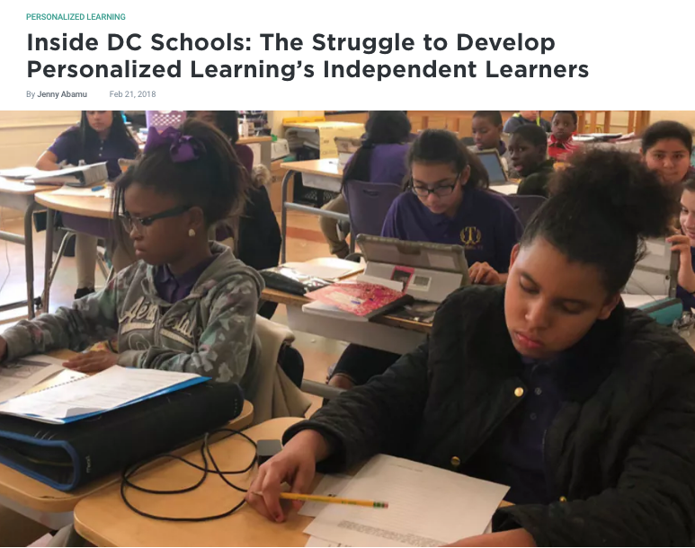 Inside DC Schools The Struggle to Develop Personalized Learning’s Independent Learners EdSurge News