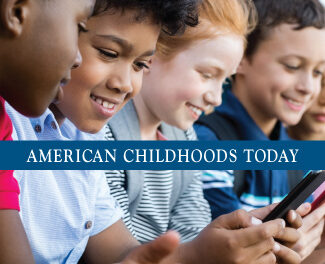 Childhood, then and now 