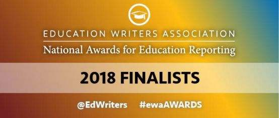 Hits, misses, & predictions for the 2018 Education Writers Association awards
