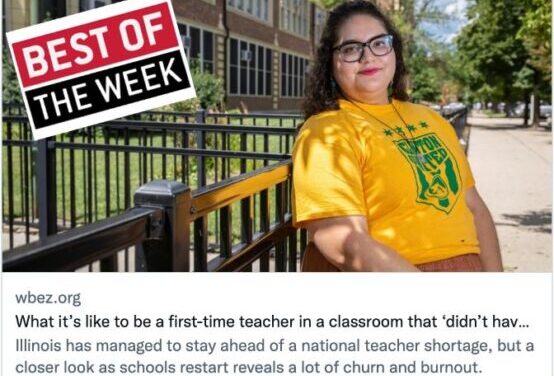 Back to school (Part 1), teacher resilience in Chicago, & Hot Viz Summer: 🏆 Best Education Journalism of the Week 🏆 (8/5/2022)