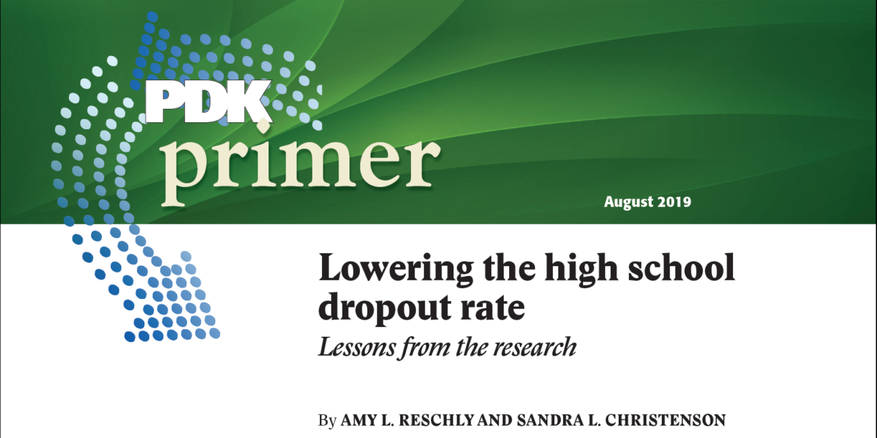 Lowering the high school dropout rate: Lessons from the research