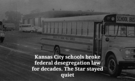 For decades, the Kansas City Star failed to cover district resegregation efforts