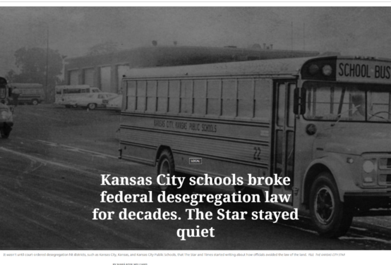 For decades, the Kansas City Star failed to cover district resegregation efforts