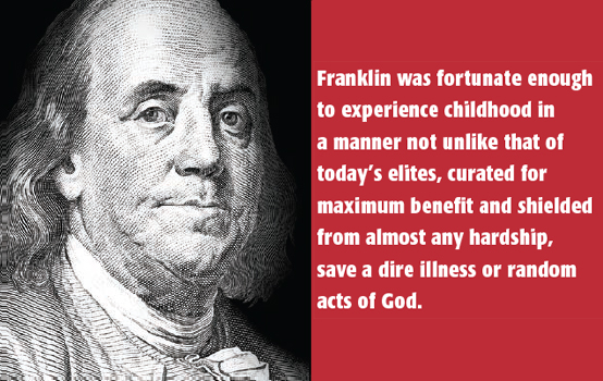 Lessons from Benjamin Franklin 