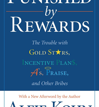 Joan F. Goodman recommends Punished by Rewards