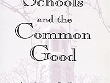 Mark Berends recommends Catholic Schools and the Common Good
