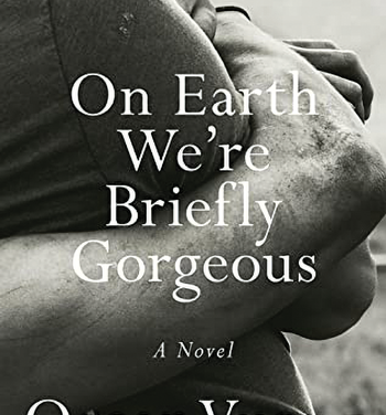 Linda Nathan recommends On Earth We’re Briefly Gorgeous
