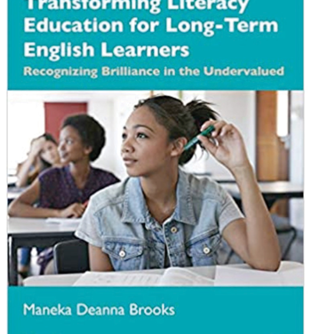 Kristin Conradi Smith recommends Transforming Literacy Education for Long-Term English Learners