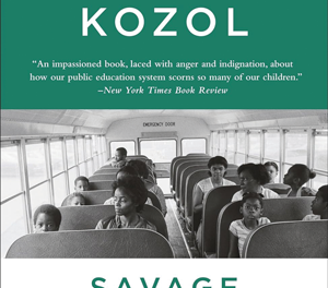 Book recommendation: Savage Inequalities