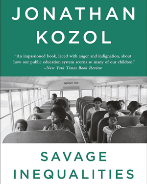 Book recommendation: Savage Inequalities