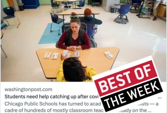 The art of changing instruction, the race to recover, & making education news more useful: Best education journalism of the week (05/26/23)