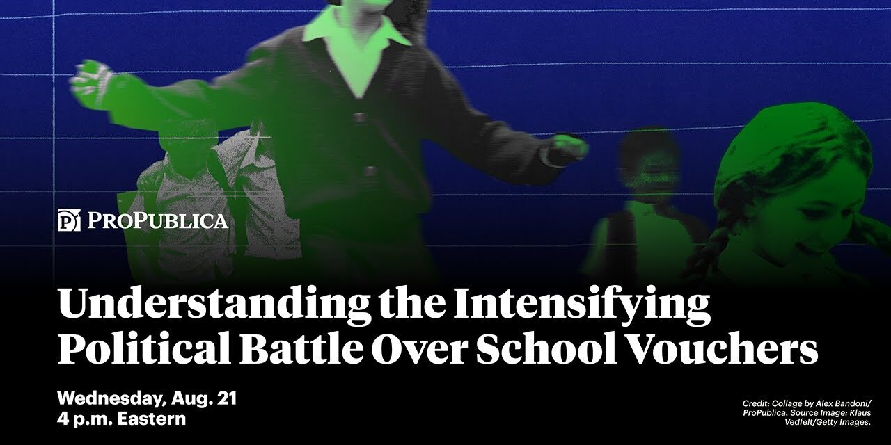 ProPublica’s Eli Hager on covering choice in a new era