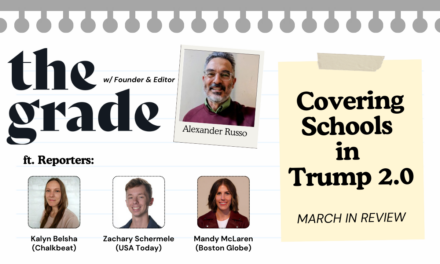 What just happened? March education coverage in review