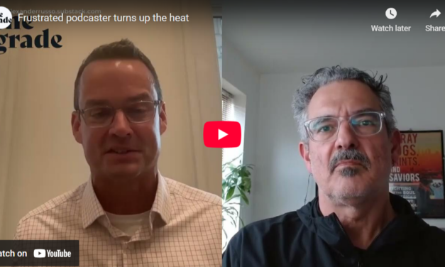 Frustrated podcaster turns up the heat